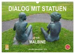 Dialog mit Statuen von Malbine (Wandkalender 2024 DIN A3 quer), CALVENDO Monatskalender