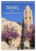 Israel - Der Monatsplaner 2024 (Tischkalender 2024 DIN A5 hoch), CALVENDO Monatskalender