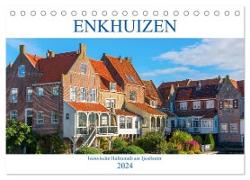 Enkhuizen - historische Hafenstadt am Ijsselmeer (Tischkalender 2024 DIN A5 quer), CALVENDO Monatskalender