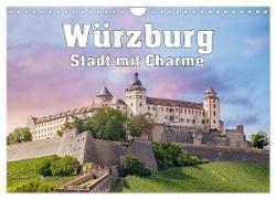 Würzburg - Stadt mit Charme (Wandkalender 2024 DIN A4 quer), CALVENDO Monatskalender