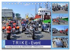 T R I K E - Event (Tischkalender 2024 DIN A5 quer), CALVENDO Monatskalender