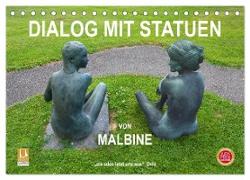 Dialog mit Statuen von Malbine (Tischkalender 2024 DIN A5 quer), CALVENDO Monatskalender