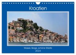 Kroatien - Wasser, Berge, schöne Städte (Wandkalender 2024 DIN A4 quer), CALVENDO Monatskalender