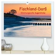 Fischland-Darß - Stimmungsvolle Augenblicke (hochwertiger Premium Wandkalender 2024 DIN A2 quer), Kunstdruck in Hochglanz