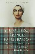 The Fabulous Frances Farquharson