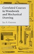 Correlated Courses in Woodwork and Mechanical Drawing