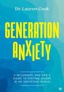 Generation Anxiety