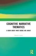 Cognitive Narrative Thematics