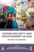 Human Security and Empowerment in Asia