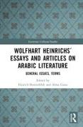 Wolfhart Heinrichs´ Essays and Articles on Arabic Literature
