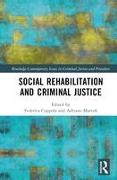 Social Rehabilitation and Criminal Justice