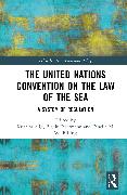 The United Nations Convention on the Law of the Sea