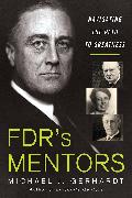 FDR's Mentors