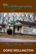 The Autobiography of Poverty: My Childhood in Poem