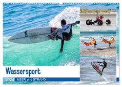 Wassersport - Meer und Strand (Wandkalender 2024 DIN A2 quer), CALVENDO Monatskalender