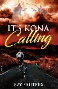 It's Kona Calling: The Spirit Within
