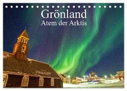 Grönland - Atem der Arktis (Tischkalender 2024 DIN A5 quer), CALVENDO Monatskalender