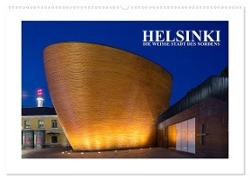 Helsinki - Die weiße Stadt des Nordens (Wandkalender 2024 DIN A2 quer), CALVENDO Monatskalender