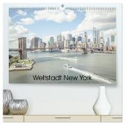Weltstadt New York (hochwertiger Premium Wandkalender 2024 DIN A2 quer), Kunstdruck in Hochglanz