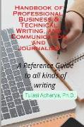 Handbook of Professional, Business & Technical Writing, and Communication and Journalism