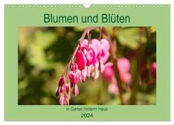 Blumen und Blüten im Garten hinterm Haus (Wandkalender 2024 DIN A3 quer), CALVENDO Monatskalender