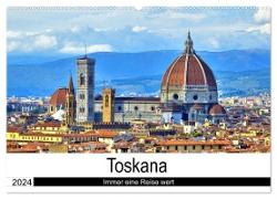 Toskana - Immer eine Reise wert (Wandkalender 2024 DIN A2 quer), CALVENDO Monatskalender