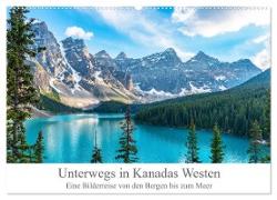 Unterwegs in Kanadas Westen (Wandkalender 2024 DIN A2 quer), CALVENDO Monatskalender