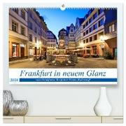 Frankfurt in neuem Glanz vom Taxifahrer Petrus Bodenstaff (hochwertiger Premium Wandkalender 2024 DIN A2 quer), Kunstdruck in Hochglanz