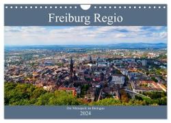 Freiburg Regio (Wandkalender 2024 DIN A4 quer), CALVENDO Monatskalender