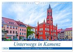 Unterwegs in Kamenz (Wandkalender 2024 DIN A4 quer), CALVENDO Monatskalender