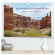 Kasachstan und Kirgistan (hochwertiger Premium Wandkalender 2024 DIN A2 quer), Kunstdruck in Hochglanz