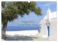 Folegandros Ein griechischer Traum (Wandkalender 2024 DIN A3 quer), CALVENDO Monatskalender