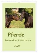 Pferde - Kameraden mit vier Hufen (Wandkalender 2024 DIN A3 hoch), CALVENDO Monatskalender