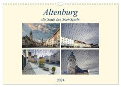 Altenburg, die Stadt des Skat-Spiels (Wandkalender 2024 DIN A3 quer), CALVENDO Monatskalender