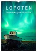 Lofoten: Fischerdörfer, Fjorde & Polarlichter (Wandkalender 2024 DIN A3 hoch), CALVENDO Monatskalender