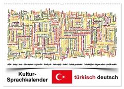Kultur-Sprachkalender Türkisch-Deutsch (Wandkalender 2024 DIN A2 quer), CALVENDO Monatskalender