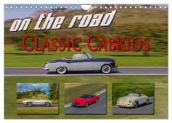 on the road Classic Cabrios (Wandkalender 2024 DIN A4 quer), CALVENDO Monatskalender