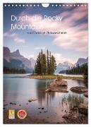 Die kanadischen Rockies (Wandkalender 2024 DIN A4 hoch), CALVENDO Monatskalender