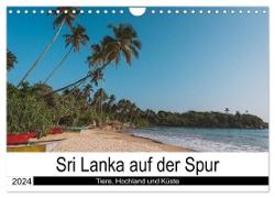 Sri Lanka auf der Spur - Tiere, Hochland und Küste (Wandkalender 2024 DIN A4 quer), CALVENDO Monatskalender