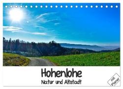 Hohenlohe - Natur und Altstadt (Tischkalender 2024 DIN A5 quer), CALVENDO Monatskalender