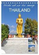 Erlebe mit mir das sonnige Thailand (Tischkalender 2024 DIN A5 hoch), CALVENDO Monatskalender
