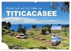 Erleb mit mir die Natur am Titicacasee (Wandkalender 2024 DIN A2 quer), CALVENDO Monatskalender