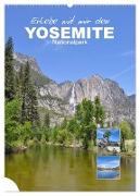 Erlebe mit mir den Yosemite Nationalpark (Wandkalender 2024 DIN A2 hoch), CALVENDO Monatskalender
