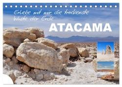 Erlebe mit mir die trockenste Wüste der Erde Atacama (Tischkalender 2024 DIN A5 quer), CALVENDO Monatskalender