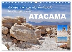 Erlebe mit mir die trockenste Wüste der Erde Atacama (Wandkalender 2024 DIN A3 quer), CALVENDO Monatskalender