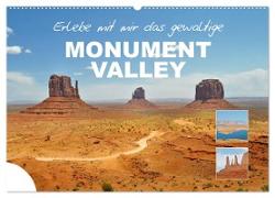 Erlebe mit mir das gewaltige Monument Valley (Wandkalender 2024 DIN A2 quer), CALVENDO Monatskalender