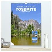 Erlebe mit mir den Yosemite Nationalpark (hochwertiger Premium Wandkalender 2024 DIN A2 hoch), Kunstdruck in Hochglanz