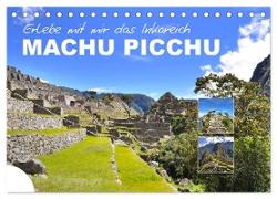 Erlebe mit mir das Inkareich Machu Picchu (Tischkalender 2024 DIN A5 quer), CALVENDO Monatskalender