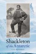 Shackleton of the Antarctic