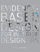 Evidence-Based Design for Interior Designers